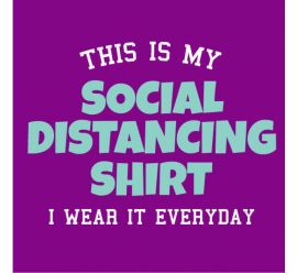 This Is My Social Distancing Shirt