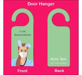 I'am Quarantined Hotel Inn Door Hanger    
