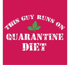This Guy Runs On Quarantine Diet