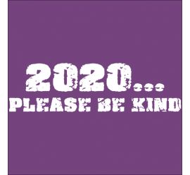 2020 Please Be Kind Mask