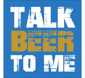 Talk Beer To Me Mask