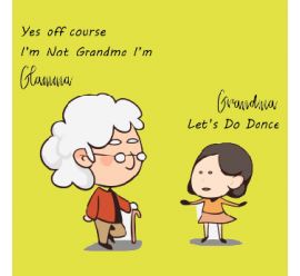 Grandma Let's Do Dance
