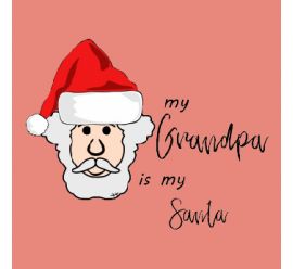 My Grandpa Is My Santa
