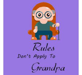 Rules Don't Apply Grandpa