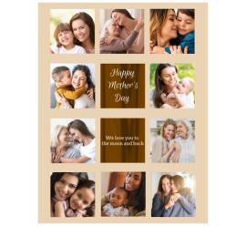 Happy Mother's Day We Love You To The Moon And Back Photo Collage (8.5x11) 