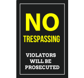 No-trespassing Private Property Signage